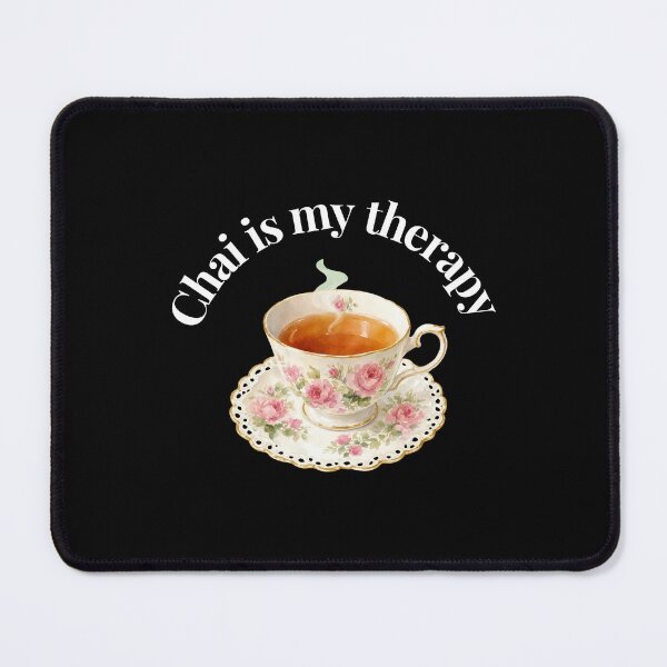 Item preview, Chai is my therapy designed and sold by Krishnacre8.