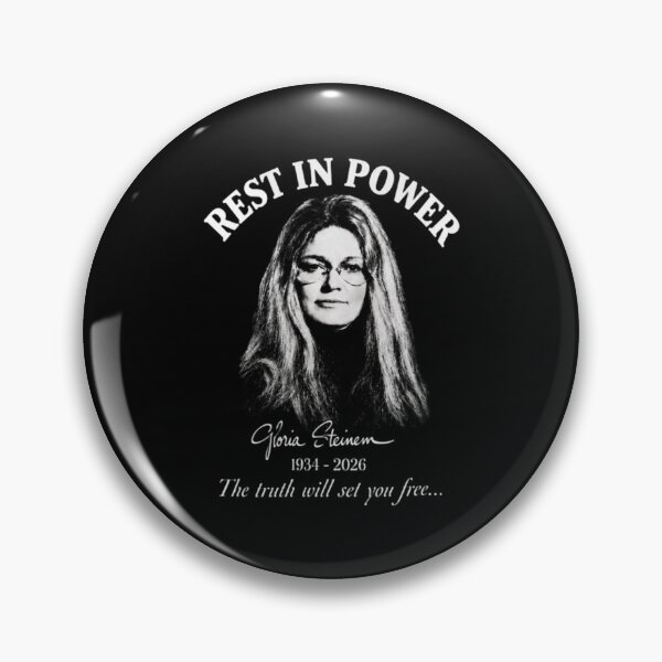Item preview, Gloria Steinem Rest in Power, The Truth Will Set You Free, Feminist, Women's Rights Activist designed and sold by anpollardStudio.