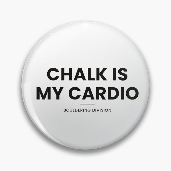 Item preview, Chalk Is My Cardio Shirt — Funny Bouldering Gift designed and sold by Type2SupplyCo.
