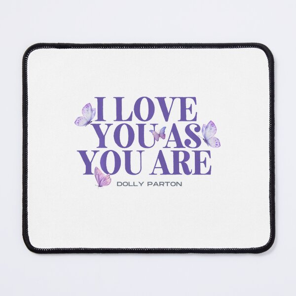 Item preview, I Love You As You Are Butterfly Design designed and sold by baaderman.