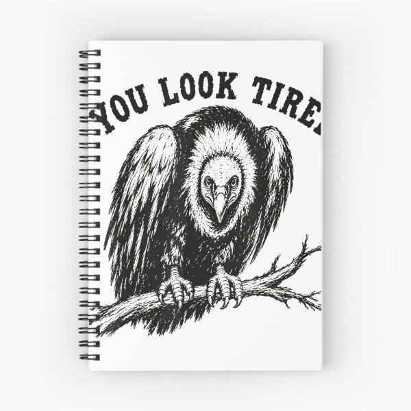 Item preview, You Look Tired Vulture designed and sold by Crookedorbit ⭐⭐⭐⭐⭐ .