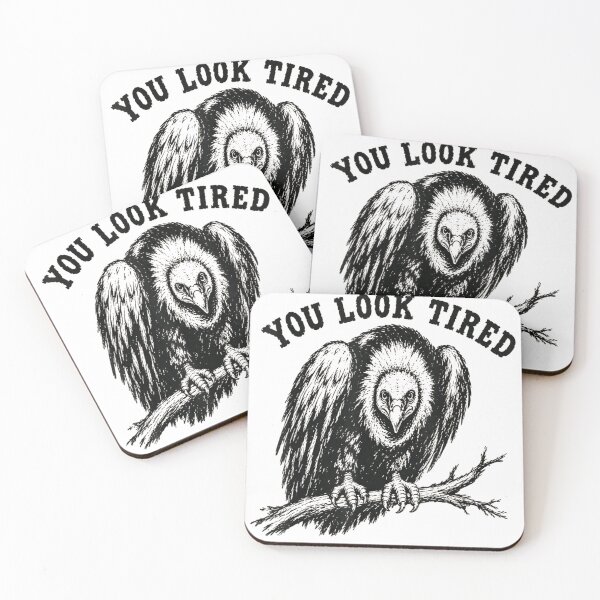 Item preview, You Look Tired Vulture designed and sold by Crookedorbit ⭐⭐⭐⭐⭐ .