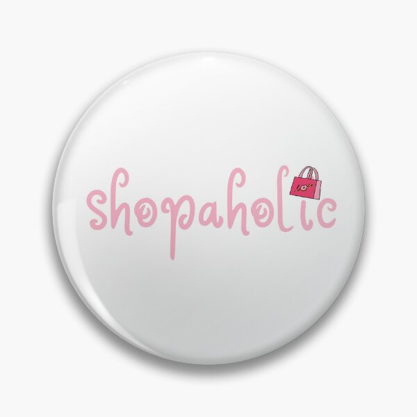 Item preview, shopaholic designed and sold by madebykenz.