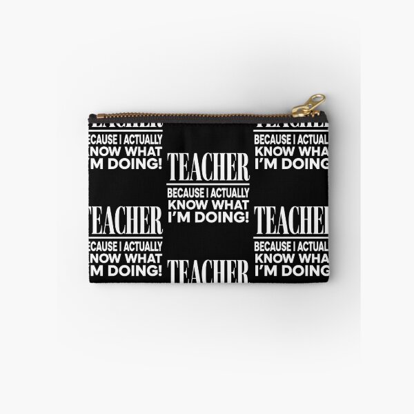 Item preview, Teacher Because I Actually Know What I'm Doing Sarcastic designed and sold by clothesy7.