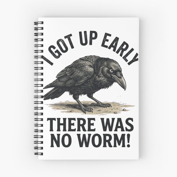 Item preview, I Got Up Early There Was No Worm  designed and sold by Zbixu.