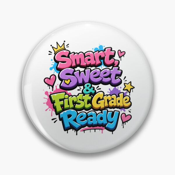 Item preview, Smart, Sweet & First Grade Ready – Colorful School Pride designed and sold by MomParentADHD.