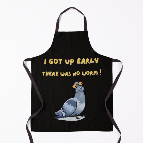 Item preview, I Got Up Early There Was No Worm ! designed and sold by Brittainspires.