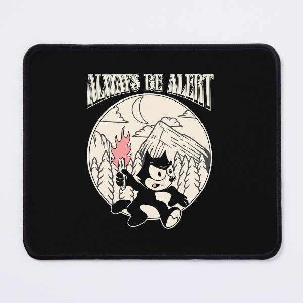 Item preview, Always Be Alert Felix designed and sold by honeyweet.