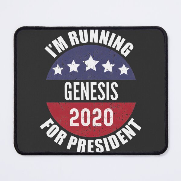 Item preview, Genesis For President 2024 Campaign Funny Election Quote Novelty Gift | ⭐⭐⭐⭐⭐ designed and sold by sage-patt01.