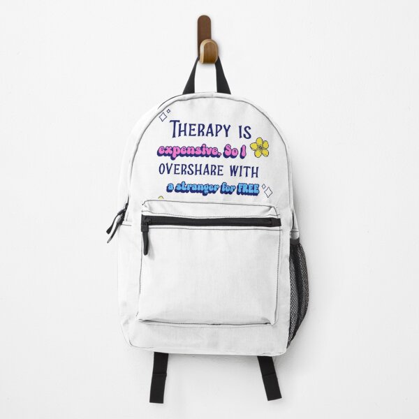Item preview, Therapy is Expensive - So I overshare with a Stranger for FREE designed and sold by CreationsbYKz.