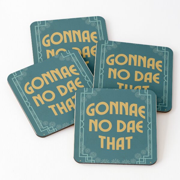 Item preview, Scottish Slang Gonnae No Dae That Highlands Scotland Original Custom Vintage Poster Wall Art Design Pillow Gift designed and sold by Cool Robot Bro..