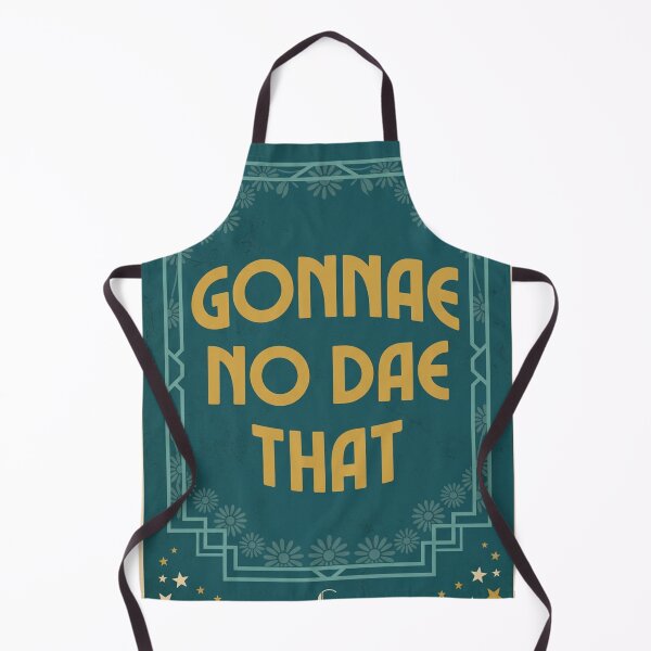 Item preview, Scottish Slang Gonnae No Dae That Highlands Scotland Original Custom Vintage Poster Wall Art Design Pillow Gift designed and sold by Cool Robot Bro..