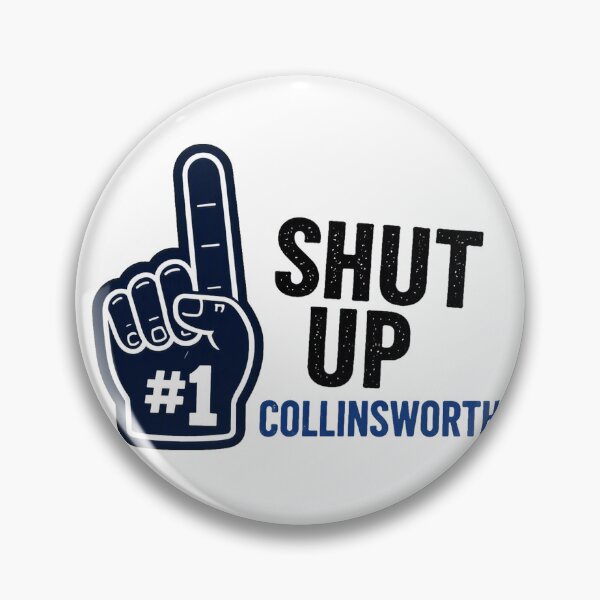 Item preview, Shut Up Collinsworth designed and sold by clintang.