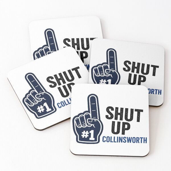 Item preview, Shut Up Collinsworth designed and sold by clintang.