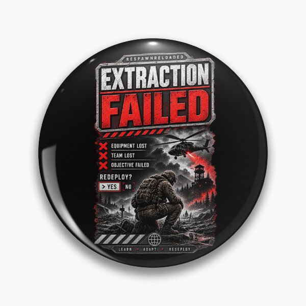 Item preview, Extraction Failed Gaming - Tactical Gamer Humor - FPS Gamer Gift designed and sold by RespawnReloaded.