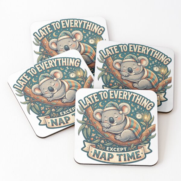 Item preview, Late To Everything Except Nap Time designed and sold by StellarBees.