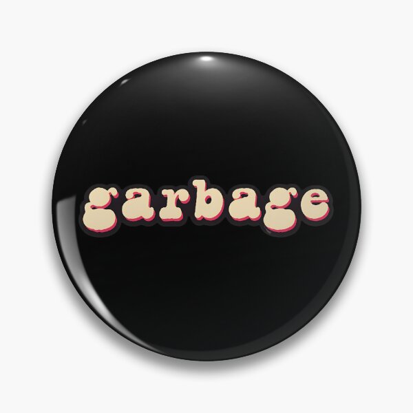 Item preview, Garbages Aesthetic Bold Statement  designed and sold by Benda-Designs.