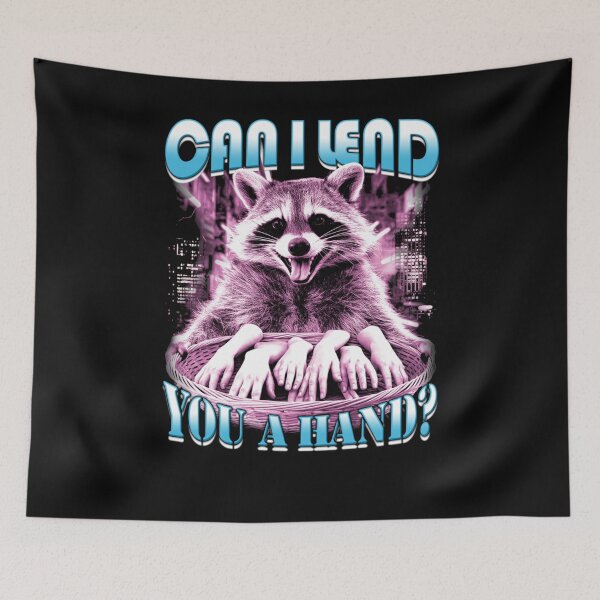 Item preview, Can I Lend You a Hand Funny Raccoon Vintage 90's Bootleg HipHop Street Cat Trash Panda   designed and sold by aynorsadier.