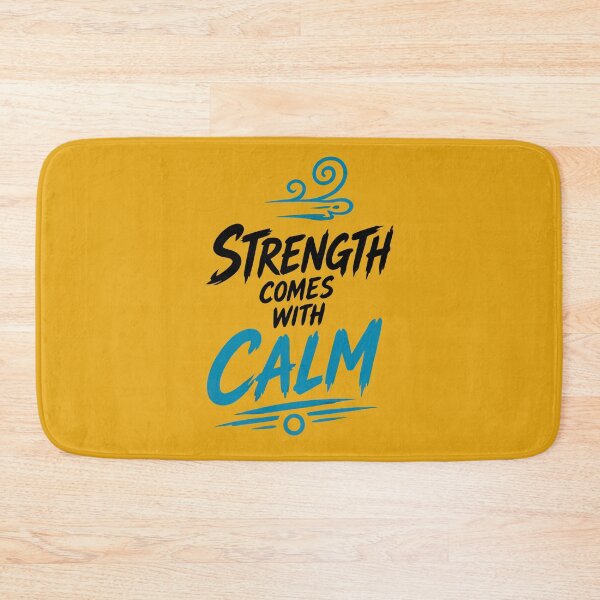 Item preview, Strength Comes With Calm  Power in Peace designed and sold by PIXTRX.