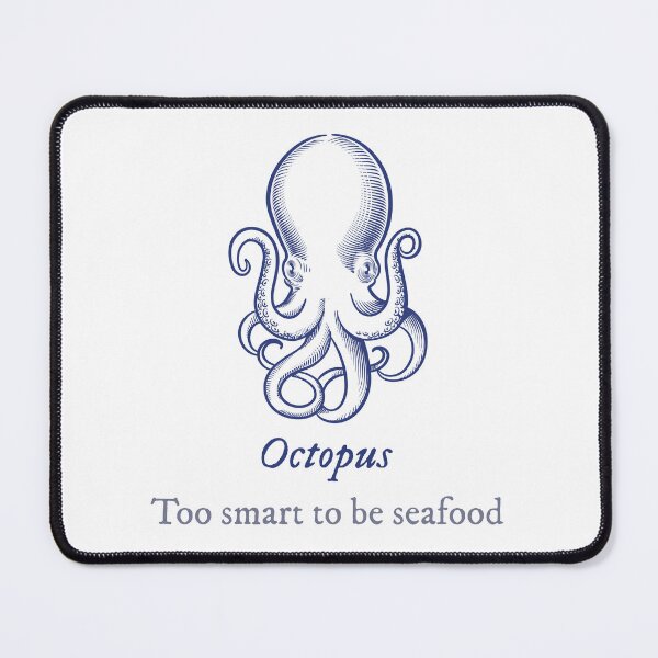 Item preview, Octopus too smart to be seafood designed and sold by WallyThreads.