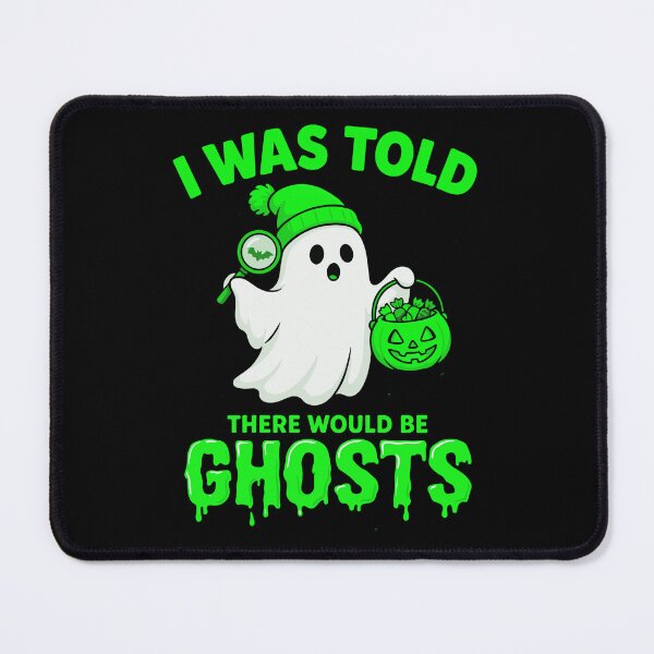Item preview, I Was Told There Would Be Ghosts designed and sold by Positive&FunnyThings.