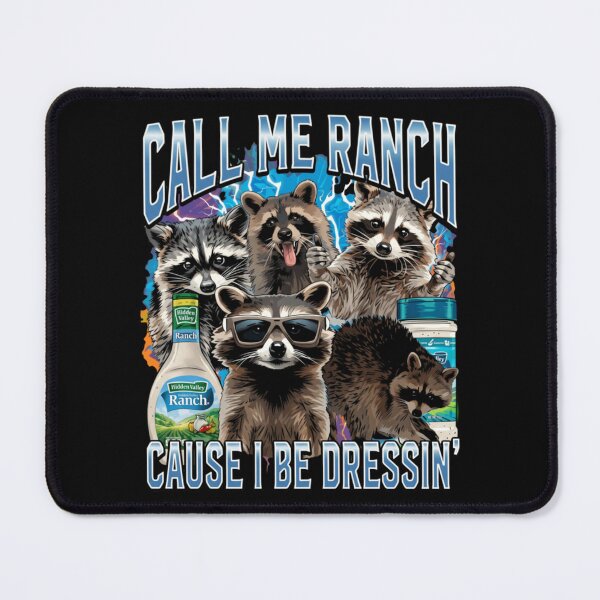 Item preview, Raccoon Call Me Ranch Cause I Be Dressin Retro 90s Bootleg designed and sold by aynorsadier.