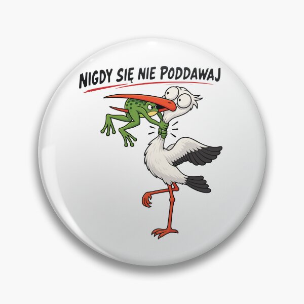 Item preview, Nigdy Się Nie Poddawaj designed and sold by PRINTIONAL.