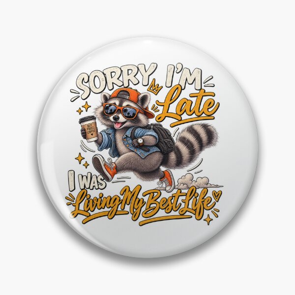 Item preview, Funny Raccoon Sorry I'm Late Coffee Lover Retro Design designed and sold by CreativeNest Prints.
