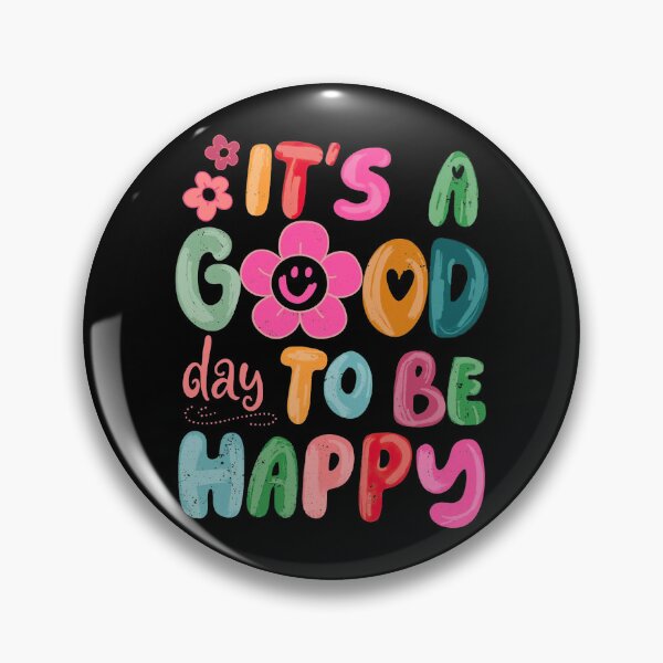 Item preview, It's A Good Day To Be Happy designed and sold by StaceyOneLove.