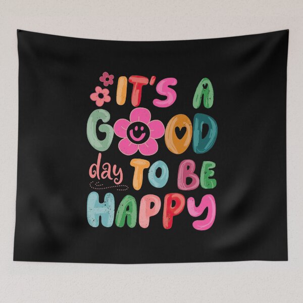 Item preview, It's A Good Day To Be Happy designed and sold by StaceyOneLove.
