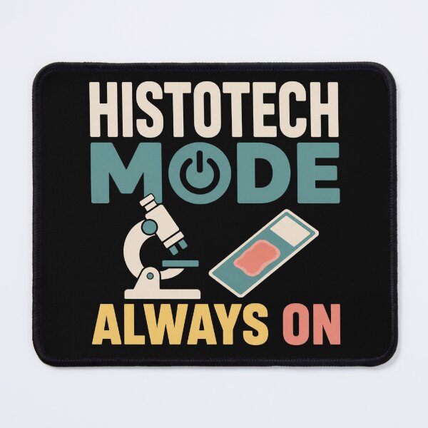Item preview, Histotech Mode Always On Funny Histology Lab Gift designed and sold by DreamLayerStudio.
