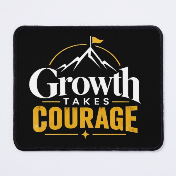 Item preview, Growth Takes Courage designed and sold by v6ziix.
