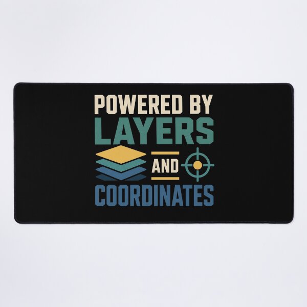 Item preview, Powered By Layers And Coordinates Funny GIS Analyst Gift designed and sold by DreamLayerStudio.