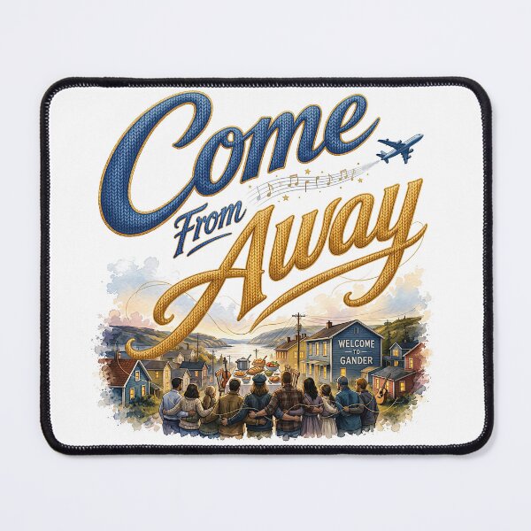 Item preview, Come From Away the Musical  designed and sold by Lyric Vault - Rock on.
