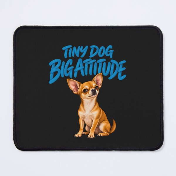 Item preview, Tiny Dog Big Attitude Chihuahua Funny Dog Lover Design designed and sold by AdicretorDesign.