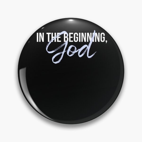 Item preview, In The Beginning God designed and sold by Fereskabilon.
