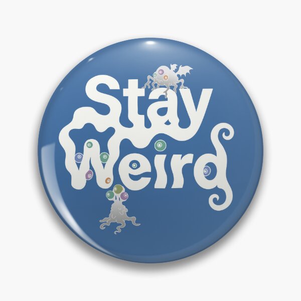 Item preview, Stay Weird Monster designed and sold by RitaRuni1992.