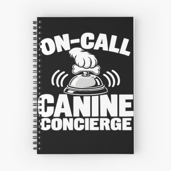 Item preview, Funny Dog Owner On-Call Canine Concierge Dog Mom Dad  designed and sold by clothesy7.
