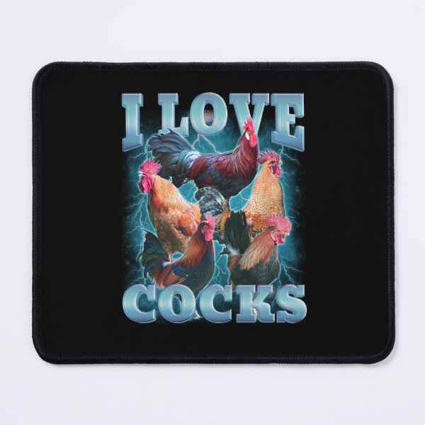 Item preview, I Love Cocks Rooster Meme designed and sold by aynorsadier.