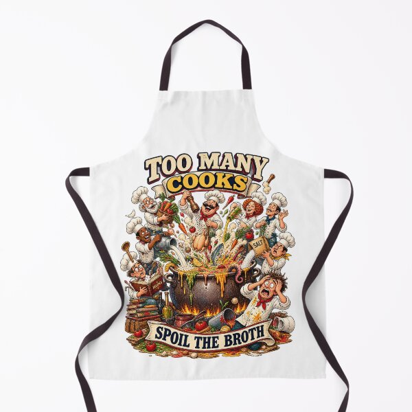 Item preview, Too Many Cooks Spoil The Broth Funny Kitchen Chef Humor Graphic Tee Design designed and sold by Nubian Style.