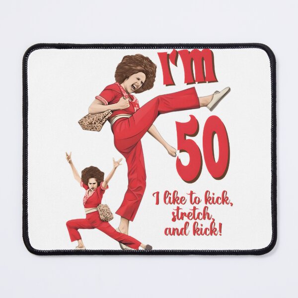 Item preview, Kick Stretch Kick I'M 50 Funny 50Th Birthday Retro Humor Quote | Perfect Gift For You And Friends designed and sold by Dayzky.