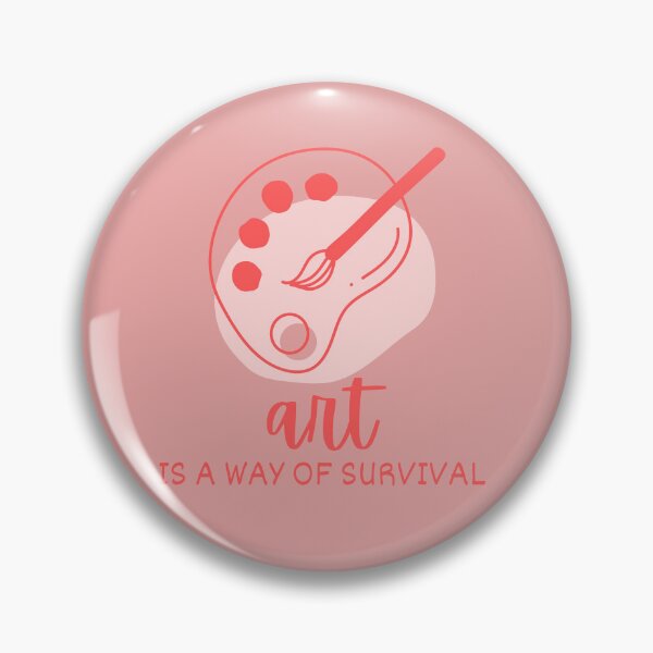 Item preview, Art Is A Way Of Survival Artist Palette Typography designed and sold by Fine-Arts-Lab.