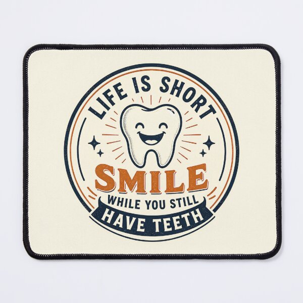 Item preview, Life Is Short Smile While You Still Have Teeth designed and sold by DemureArtsy.