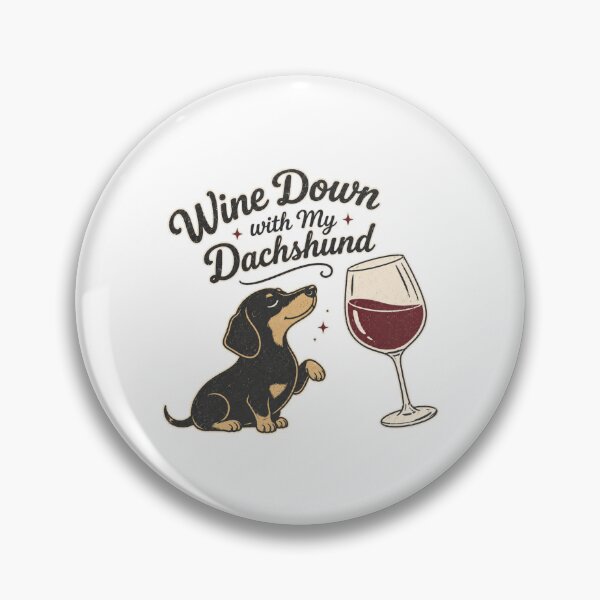 Item preview, Wine Down with My Dachshund designed and sold by leilalongdogstudio01.