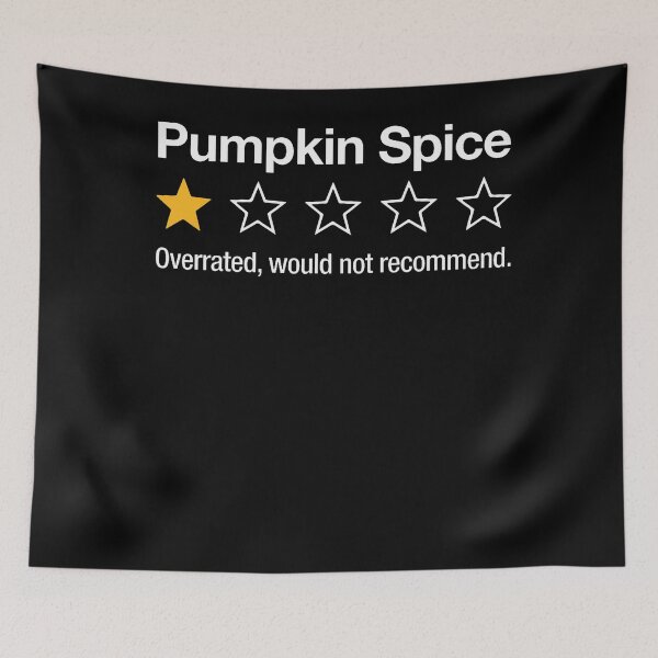 Item preview, Pumpkin Spice Hater 1 Star Rating Overrated Fall Coffee Fun designed and sold by T9AXER.