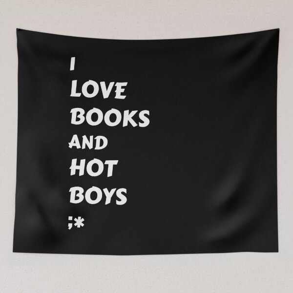 Item preview, I Love Books And Hot Boys Funny Reader Quote designed and sold by Jacob Zubek.