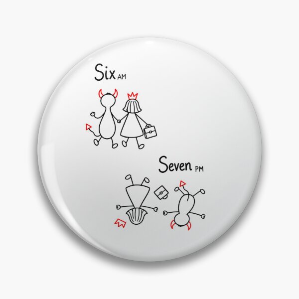 Item preview, Six AM vs Seven PM | Funny Work Life Humor designed and sold by byMosia.