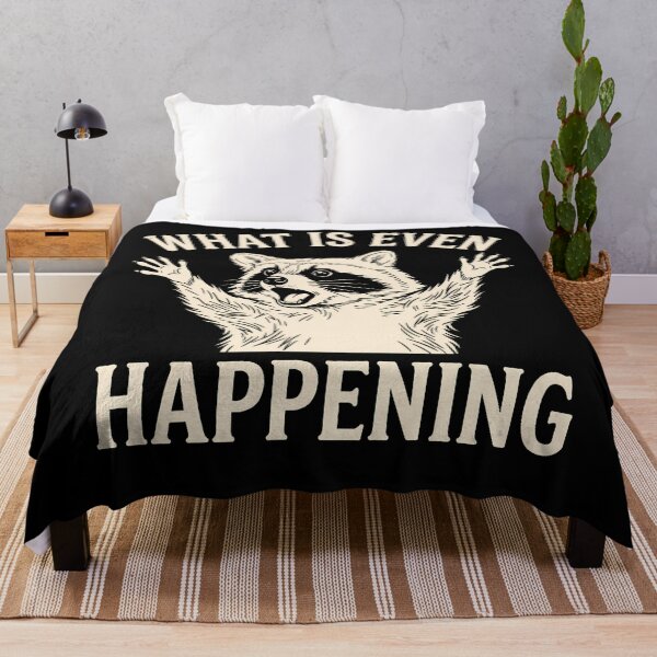 Item preview, What Is Even Happening Funny Raccoon Sarcastic Meme designed and sold by T9AXER.