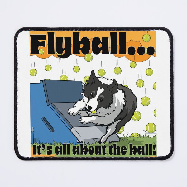 Item preview, Flyball Border Collie – It’s All About the Ball! | Dog Sports designed and sold by Bluek9sDesign.