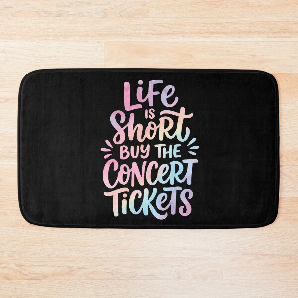 Item preview, Life Is Short Buy The Concert Tickets designed and sold by T9AXER.